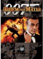 007 - Ordem para Matar